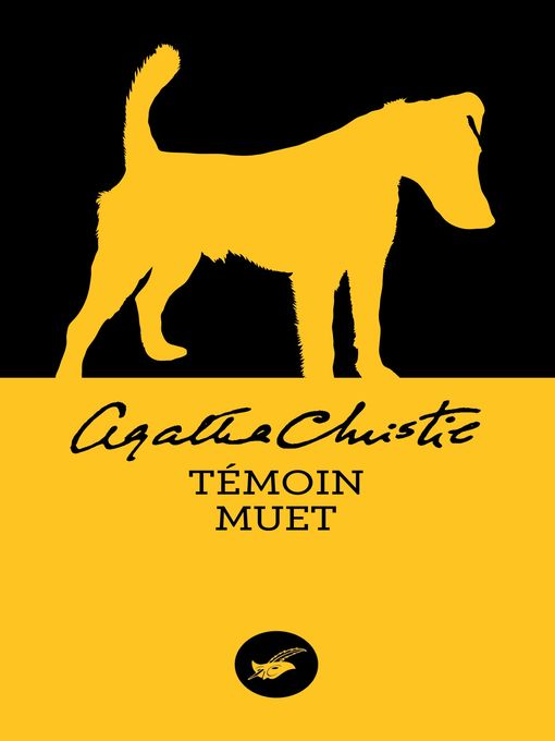 Title details for Témoin muet (Nouvelle traduction révisée) by Agatha Christie - Available